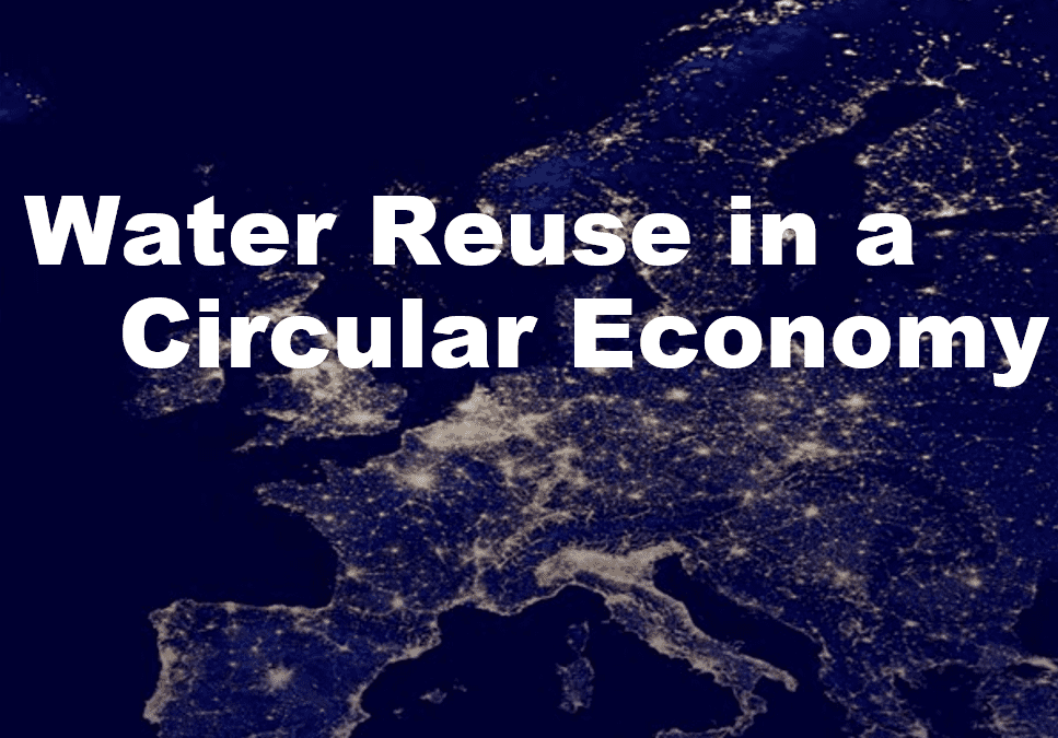 NEW PAPER: Water Reuse in a Circular Economy finally published!